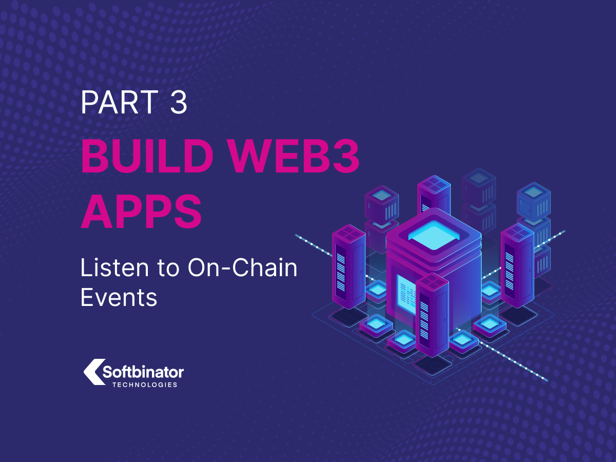 How to Build a Web3 App Using Next.js and Wagmi v0.4 – Part 3: How to Listen to Blockchain Events and Extra