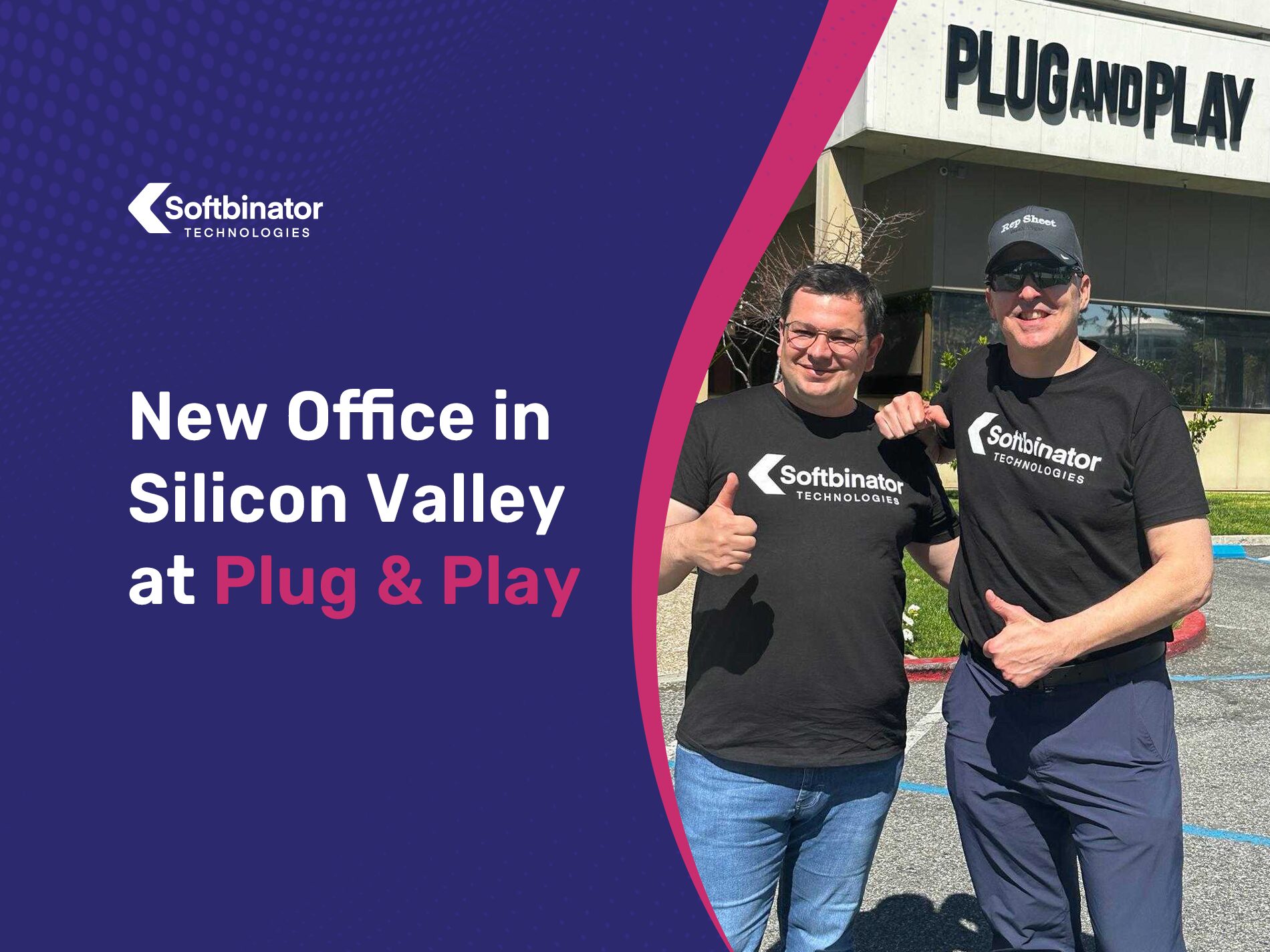Softbinator Technologies at Plug & Play: New Silicon Valley Office