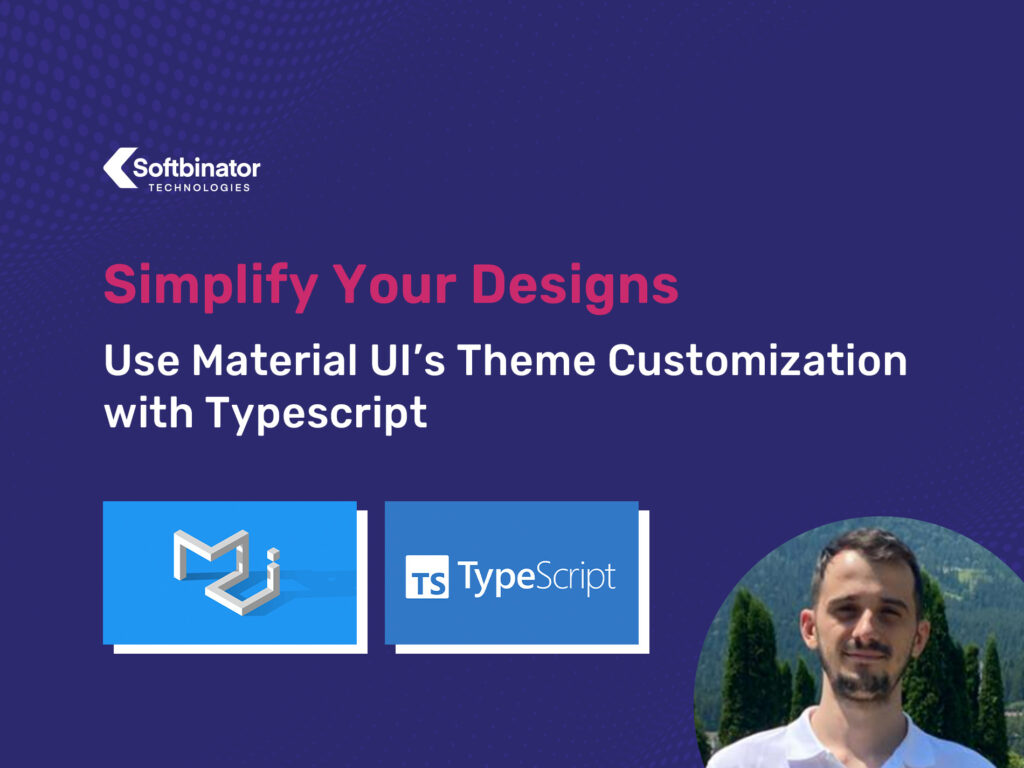 Simplify Your Designs – Use Material UI’s Theme Customization with Typescript